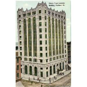  1915 Vintage Postcard Fidelity Trust Company Building Portland 