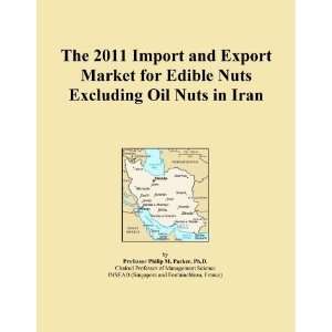   Import and Export Market for Edible Nuts Excluding Oil Nuts in Iran