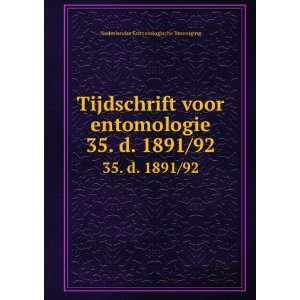   . 35. d. 1891/92 Nederlandse Entomologische Vereniging Books