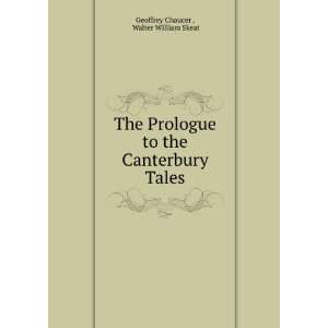   to the Canterbury Tales Walter William Skeat Geoffrey Chaucer  Books