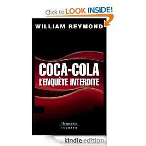 Coca Cola, lenquête interdite (French Edition) William Reymond 