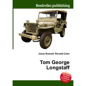  Tom George Longstaff Ronald Cohn Jesse Russell Books