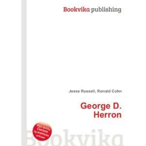 George D. Herron Ronald Cohn Jesse Russell Books