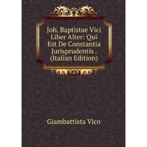  Jurisprudentis . (Italian Edition) Giambattista Vico Books