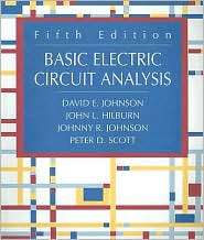 Basic Electric Circuit Analysis, (0470117257), David E. Johnson 
