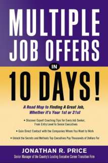 multiple job offers in 10 jonathan r price paperback $