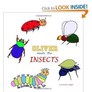  Oliver Meets the Insects (9781449574024) Gioconda Bright Books