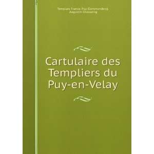  Cartulaire des Templiers du Puy en Velay Augustin 