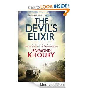 The Devils Elixir Raymond Khoury  Kindle Store
