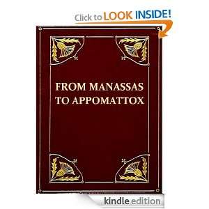 From Manassas to Appomattox Memoirs of The Civil War in America 