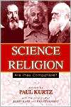 Science and Religion Are They Compatible?, (1591020646), Paul Kurtz 