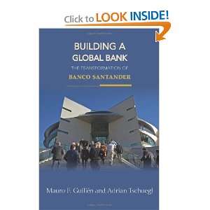   of Banco Santander [Hardcover] Mauro F. Guillén Books