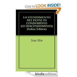 LO STENDIMENTO DEI PANNI IN CONDOMINIO (GUIDACONDOMINIO) (Italian 