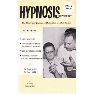  Hypnosis Quarterly, Vol. V, No. 4, 1960 Harry (ed.) Arons Books