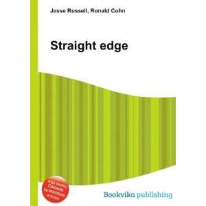  Straight edge Ronald Cohn Jesse Russell Books