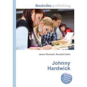  Johnny Hardwick Ronald Cohn Jesse Russell Books