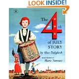The Fourth of July Story by Alice Dalgliesh and Marie Nonnast (Jun 1 