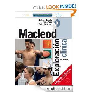 Macleod. Exploración clínica (Spanish Edition) Graham Douglas 