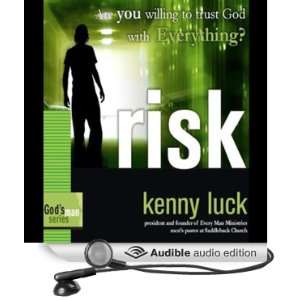  Risk Are You Willing to Trust God with Everything? Gods 
