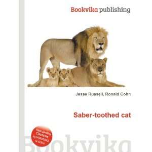  Saber toothed cat Ronald Cohn Jesse Russell Books