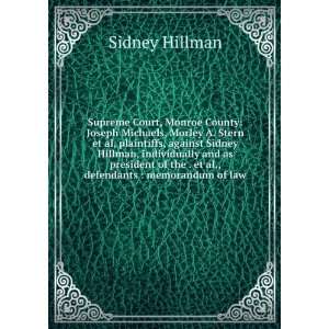   of the . et al., defendants  memorandum of law Sidney Hillman Books