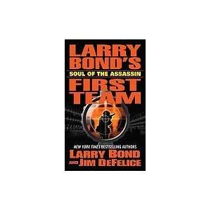  Larry Bonds 1st Team Soul of Assassin Books