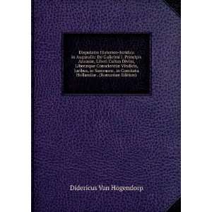   HollandiÃ¦ . (Romanian Edition) Didericus Van Hogendorp Books
