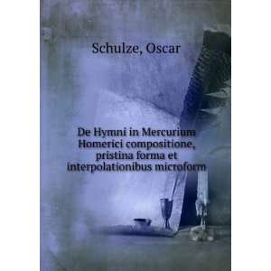   forma et interpolationibus microform Oscar Schulze  Books