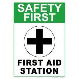  Sign Safety First First Aid Station 5302Wa1014E Health 