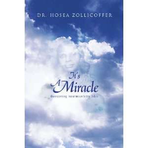   Insurmountable Odds By Dr. Hosea Zollicoffer  Author  Books