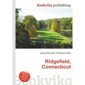  Ridgefield, Connecticut Ronald Cohn Jesse Russell Books