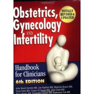  Obstetrics, Gynecology and Infertility Handbook for 