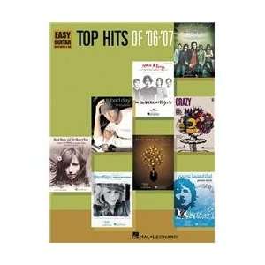  Hal Leonard Top Hits of 06 07 Easy Guitar With Notes & Tab 