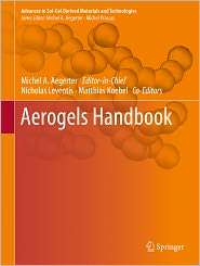 Aerogels Handbook, (1441974776), Michel A. Aegerter, Textbooks 