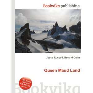  Queen Maud Land Ronald Cohn Jesse Russell Books