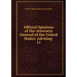  Official Opinions of the Attorneys General of the United 