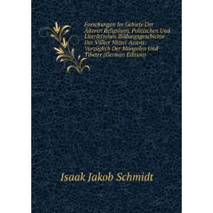   Der Mongolen Und Tibeter (German Edition) Isaak Jakob Schmidt Books