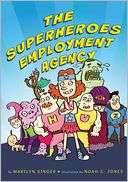 The Superheroes Employment Marilyn Singer Pre Order Now
