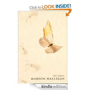 The Point Marion Halligan  Kindle Store
