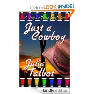 Just a Cowboy Julia Talbot  Kindle Store