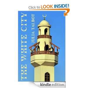 The White City Julia Talbot  Kindle Store