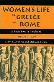 Womens Life in Greece and Rome A Source Book in Translation 