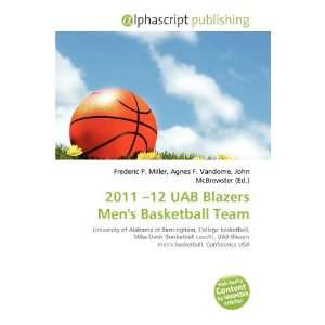  2011  12 UAB Blazers Mens Basketball Team (9786135611816 