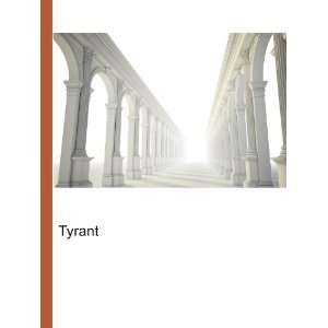  Tyrant Ronald Cohn Jesse Russell Books