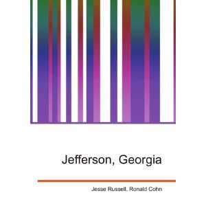  Jefferson, Georgia Ronald Cohn Jesse Russell Books