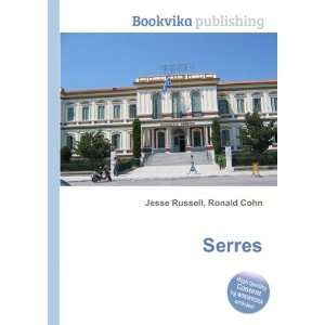  Serres Ronald Cohn Jesse Russell Books