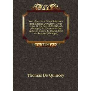  Joan of Arc And Other Selections from Thomas De Quincey 