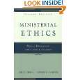 Ministerial Ethics Moral Formation for Church Leaders by Joe E 