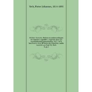   van Prof. P.J. Veth. 1, ge.1 Pieter Johannes, 1814 1895 Veth Books