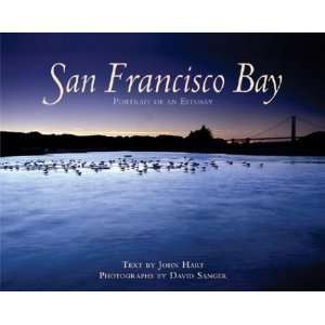  Francisco Bay Portrait of an Estuary [Hardcover] John Hart Books